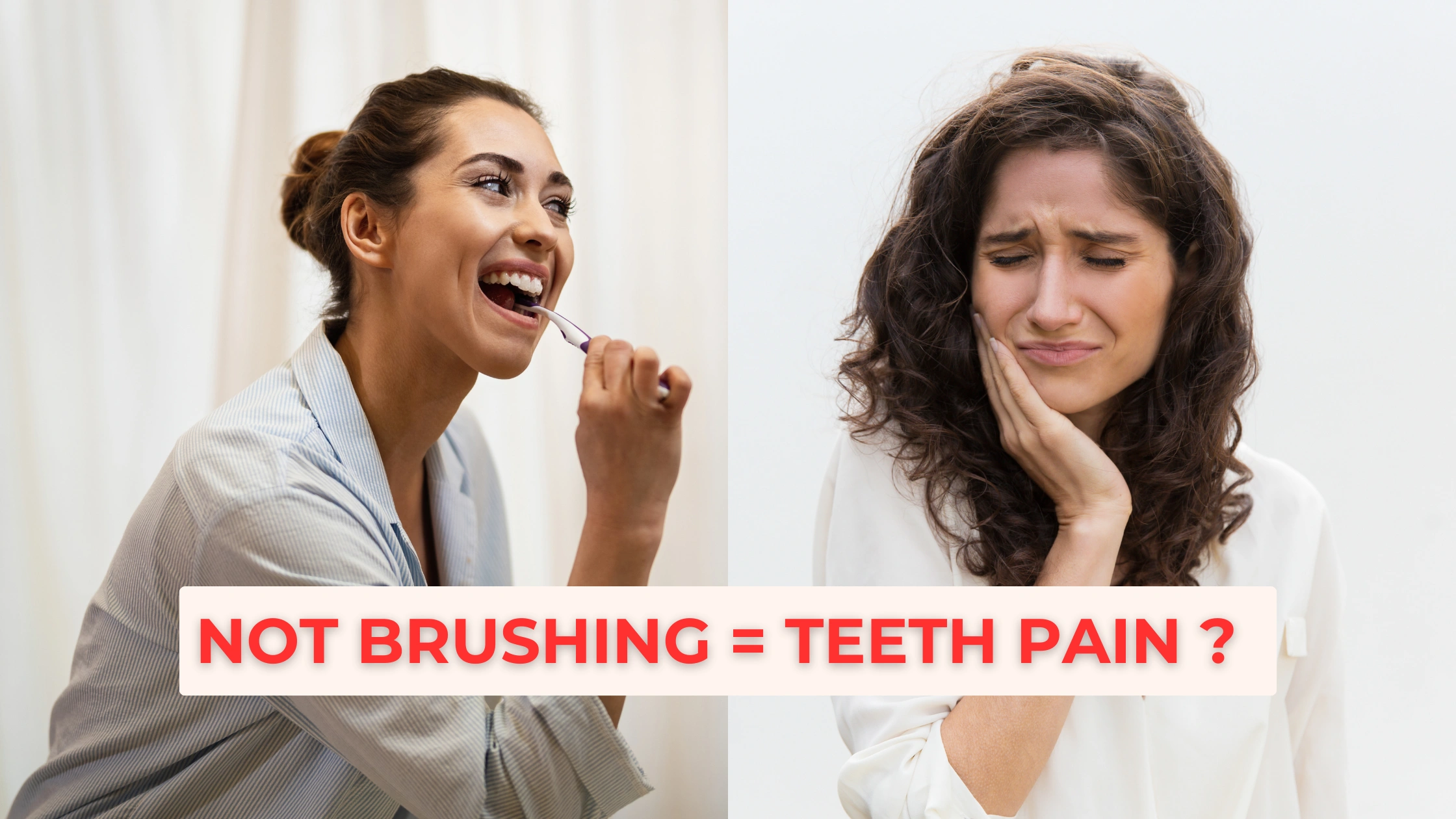 Doesn't brushing teeth cause ache